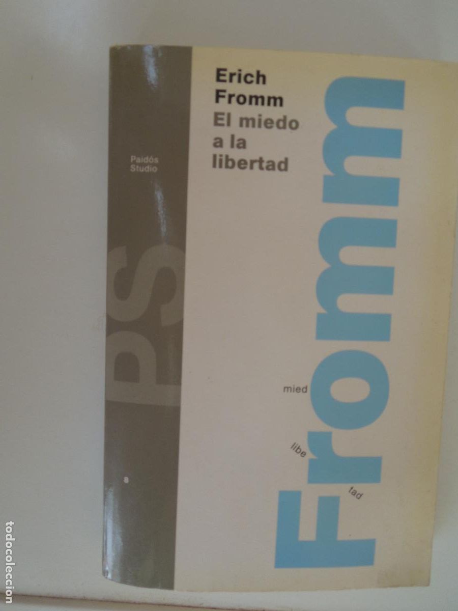 Libros de segunda mano: EL MIEDO A LA LIBERTAD - ERICH FROMM - PAIDOS STUDIO 1991