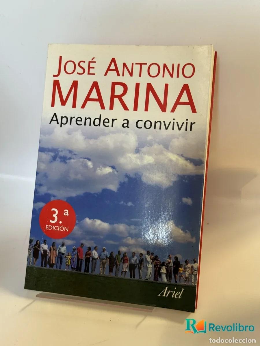 Libros de segunda mano: Aprender a convivir - Jos&eacute; Antonio Marina