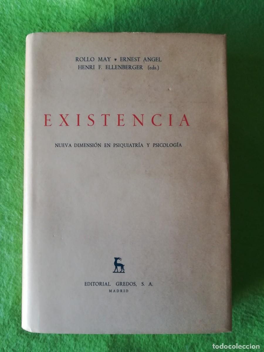 Libros de segunda mano: Existencia nueva dimension en psiquiatria y psicologia Rollo May editorial gredos 1967
