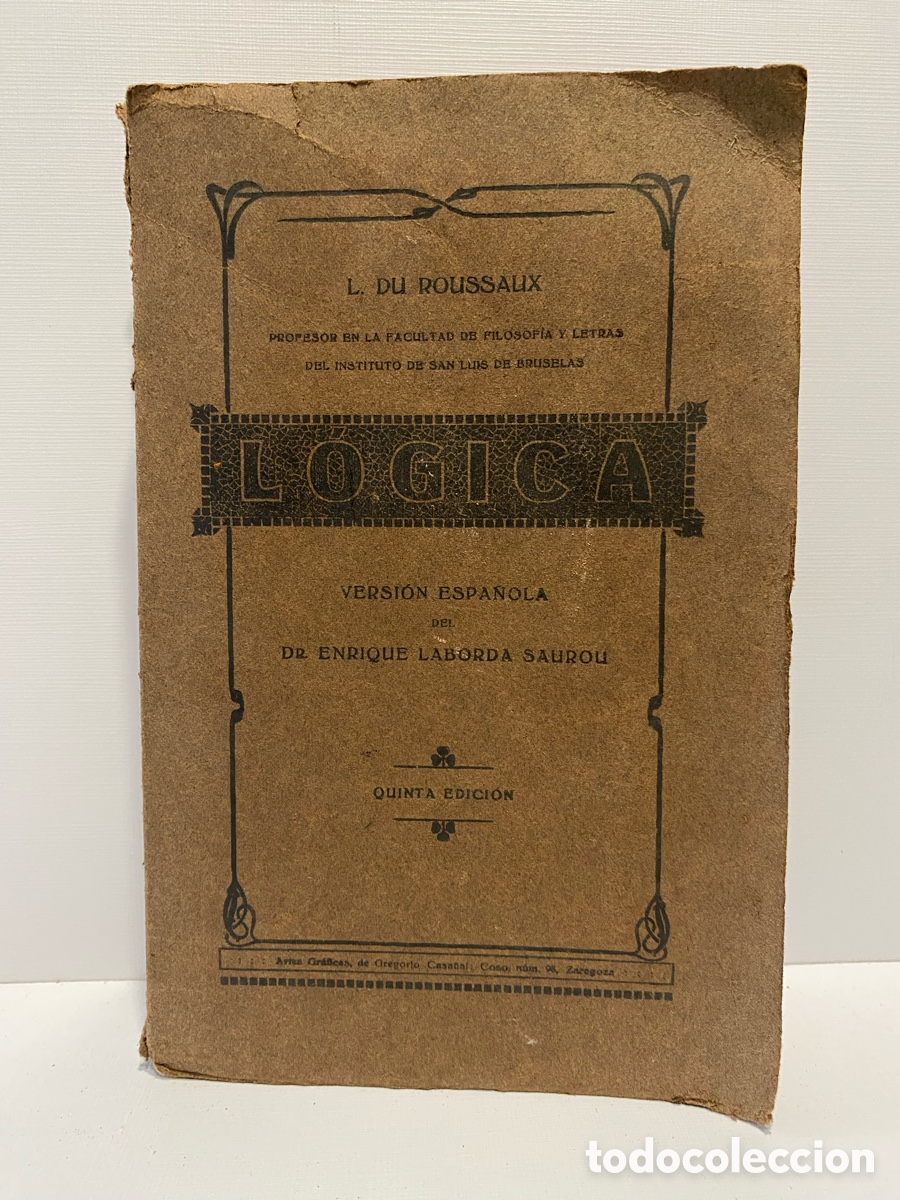 Libros de segunda mano: Elementos de L&oacute;gica // L. Du Roussaux / Dr. Enrique Laborda Saurou 5&ordf; Edicion (Portada Original)