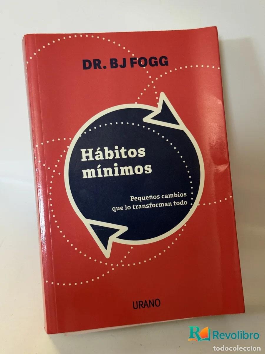 Libros de segunda mano: H&aacute;bitos m&iacute;nimos - Dr. BJ Fogg