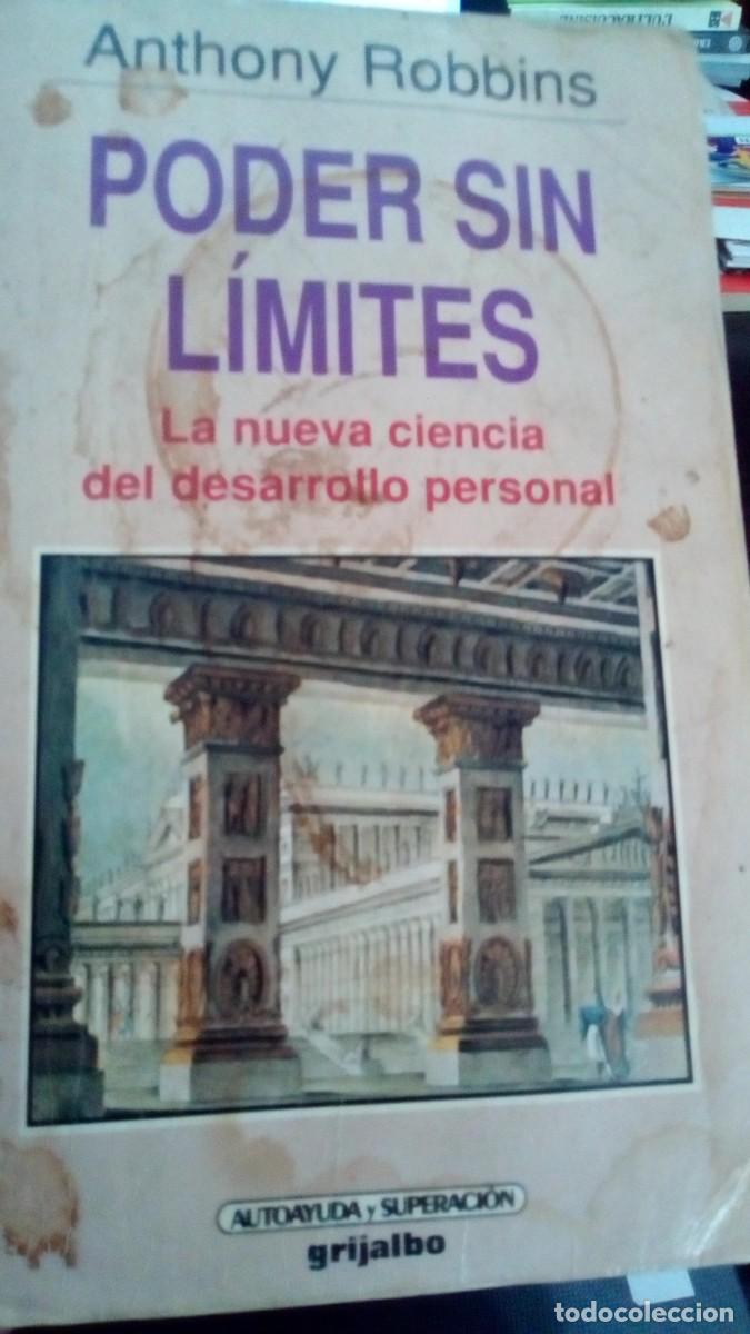 Libros de segunda mano: PODER SIN LIMITES - ANTHONY ROBBINS - AUTOAYUDA - ED. GRIJALBO 1992