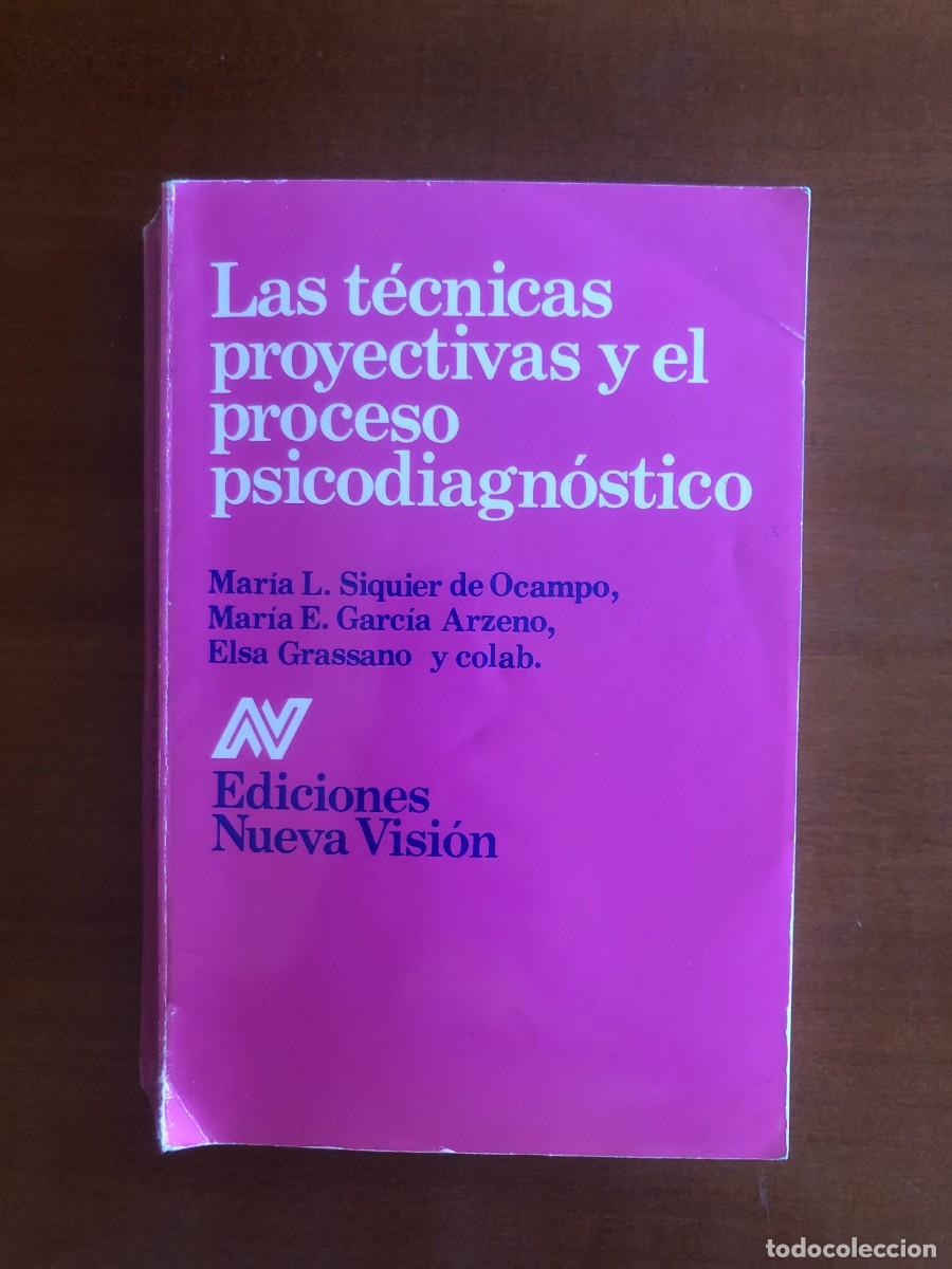 Libros de segunda mano: T&eacute;cnicas proyectivas y el proceso psicodiagn&oacute;stico