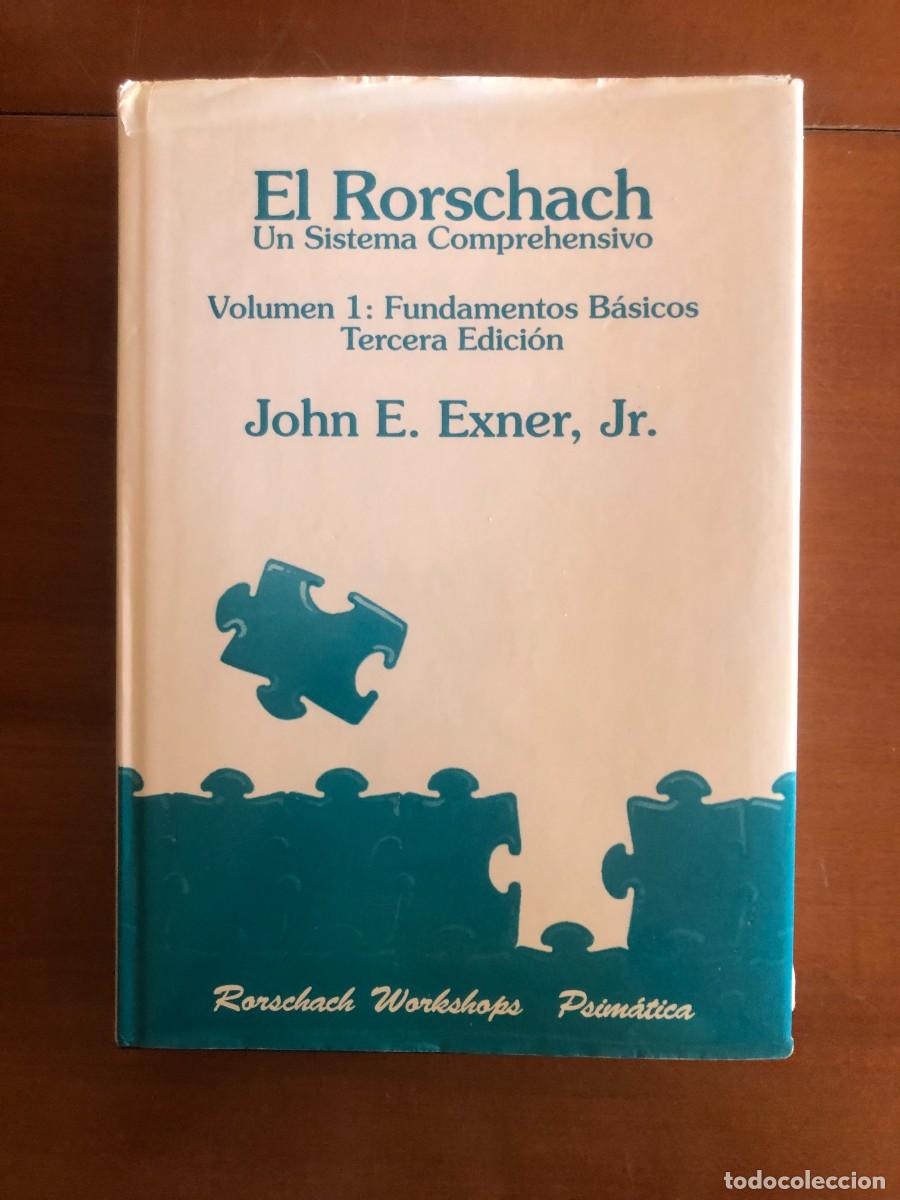 Libros de segunda mano: El Rorschach. Un sistema comprehensivo Volumen I: Fundamentos B&aacute;sicos John E. Exner Jr