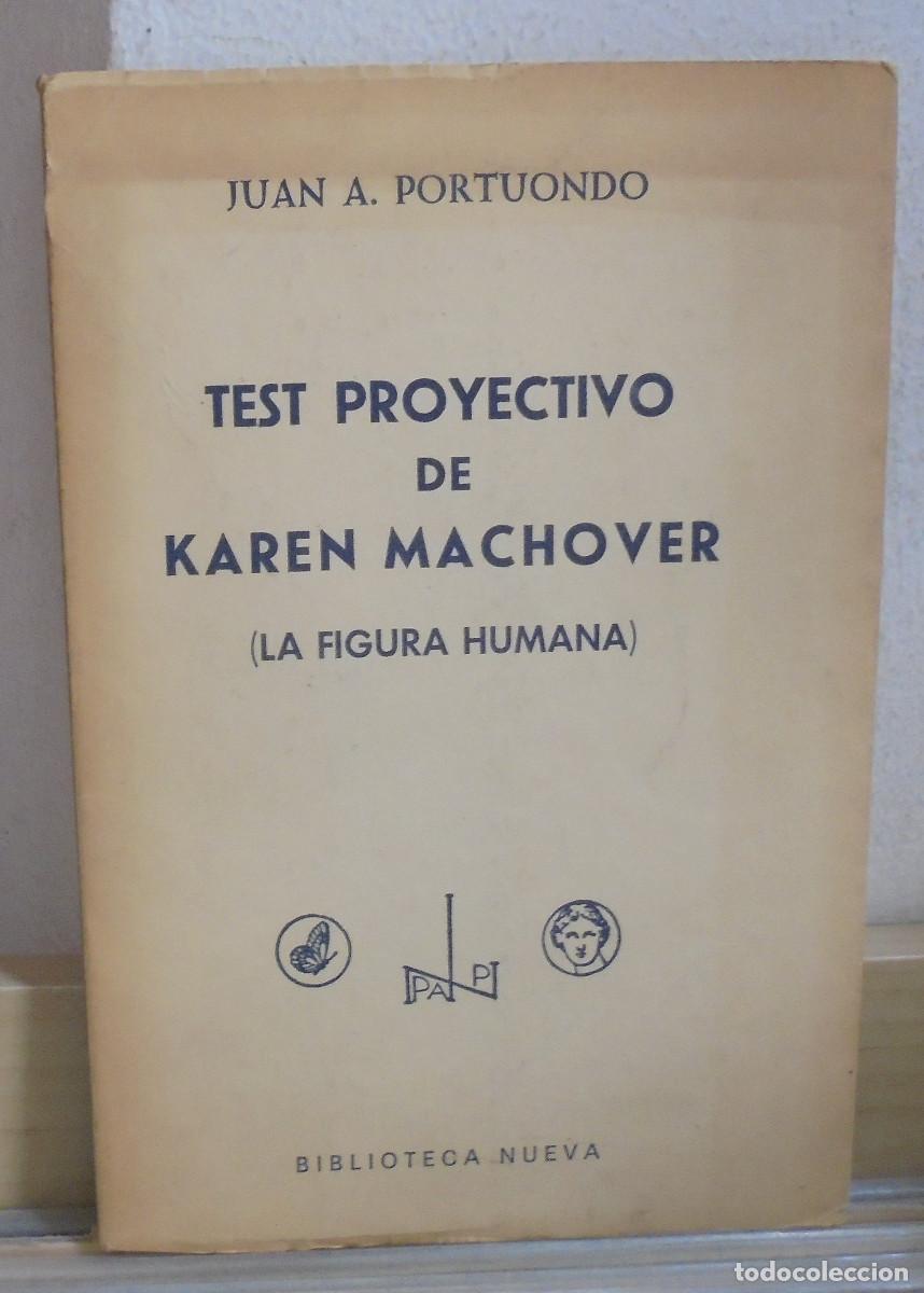 Libros de segunda mano: Test proyectivo de Karen Machover (la figura humana). Juan A. Portuondo