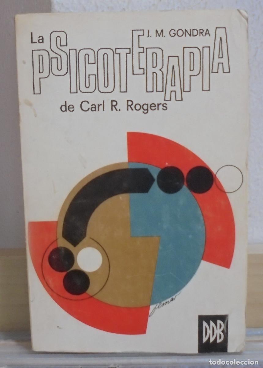 Libros de segunda mano: Psicoterapia de Carl Rogers. J. M. Gondra