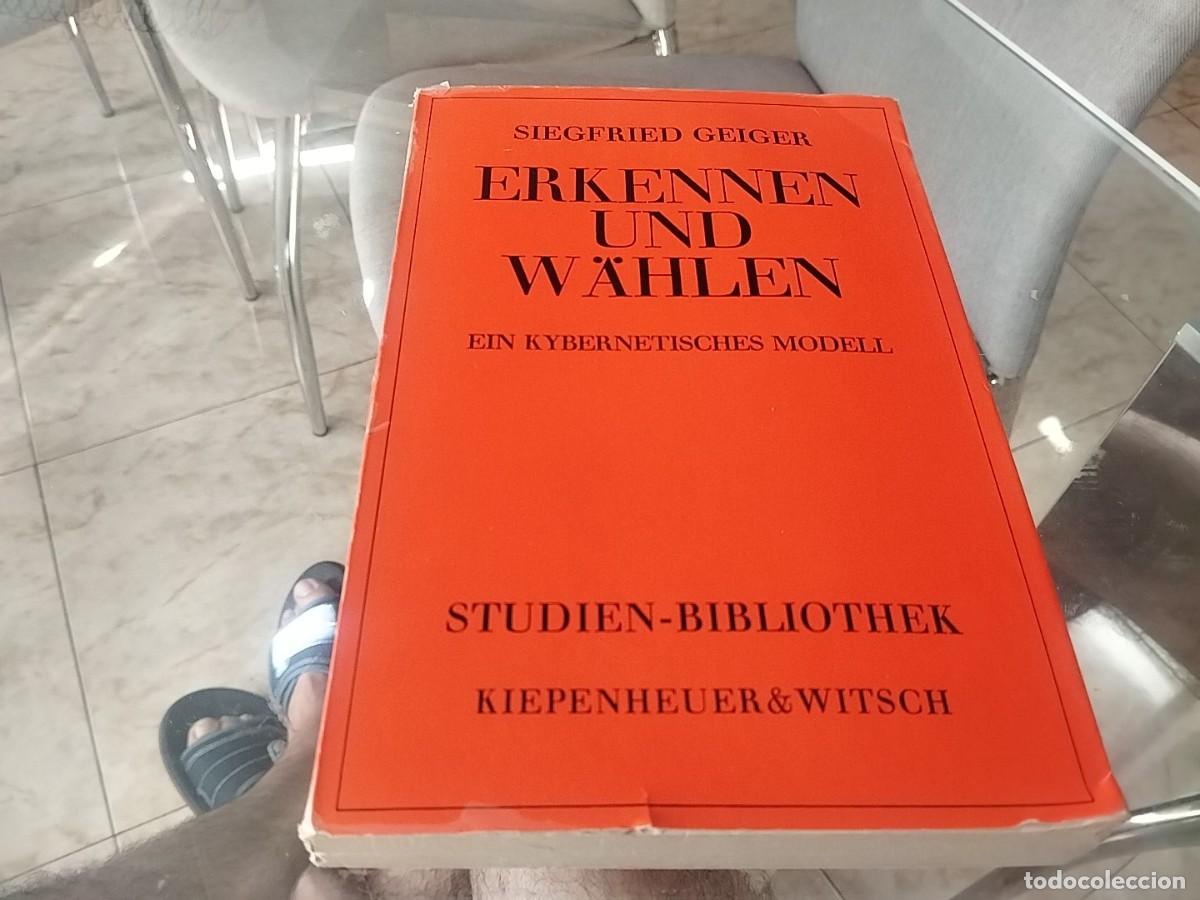 Libros de segunda mano: ERKENNEN UND W&Auml;HLEN EIN KYBERNETISCHES MODELL / SIEGFRIED GEIGER / RECONOCER ELEGIR MOD. CIBERNETICO