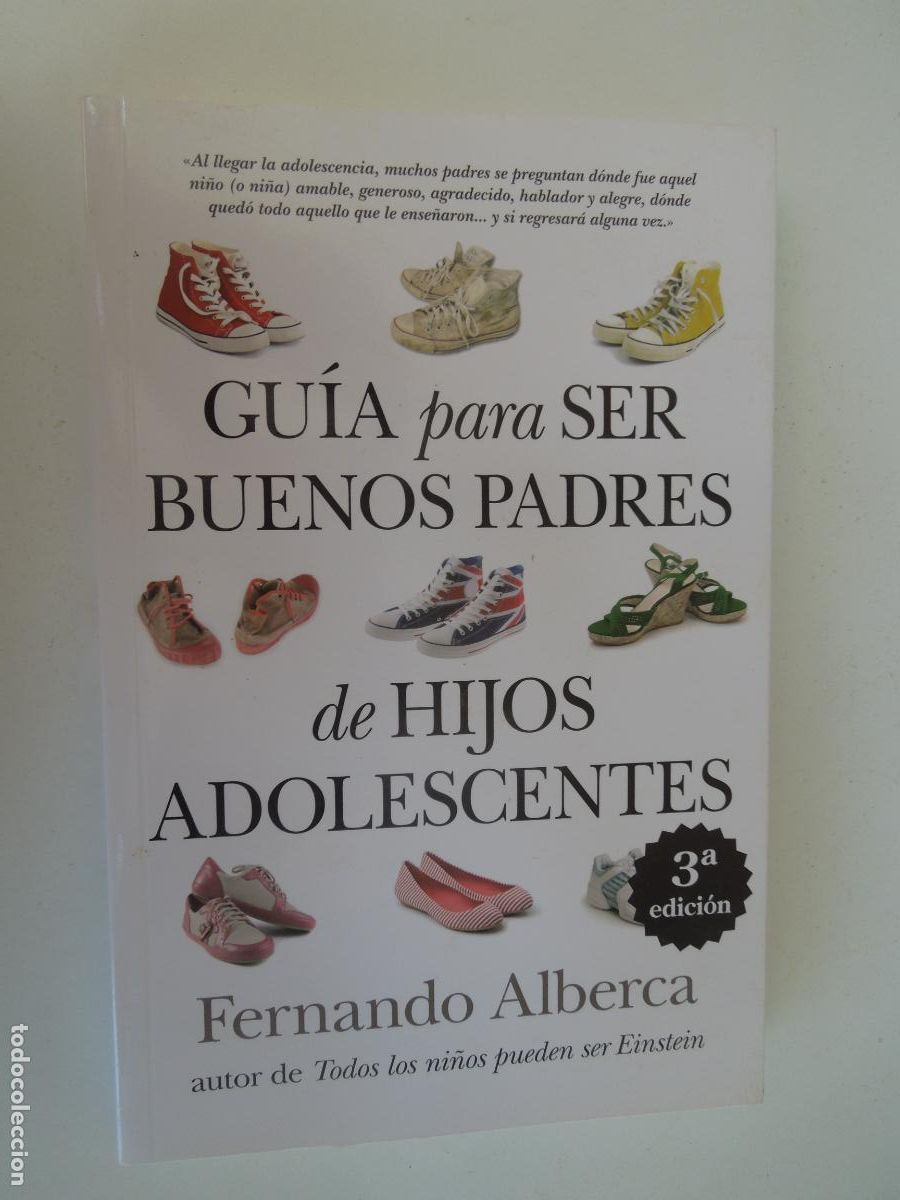 Libros de segunda mano: GU&Iacute;AS PARA SER BUENOS PADRES DE HIJOS ADOLESCENTES - FERNANDO ALBERCA -EDICIONES EL TOROM&Iacute;TICO 2013.