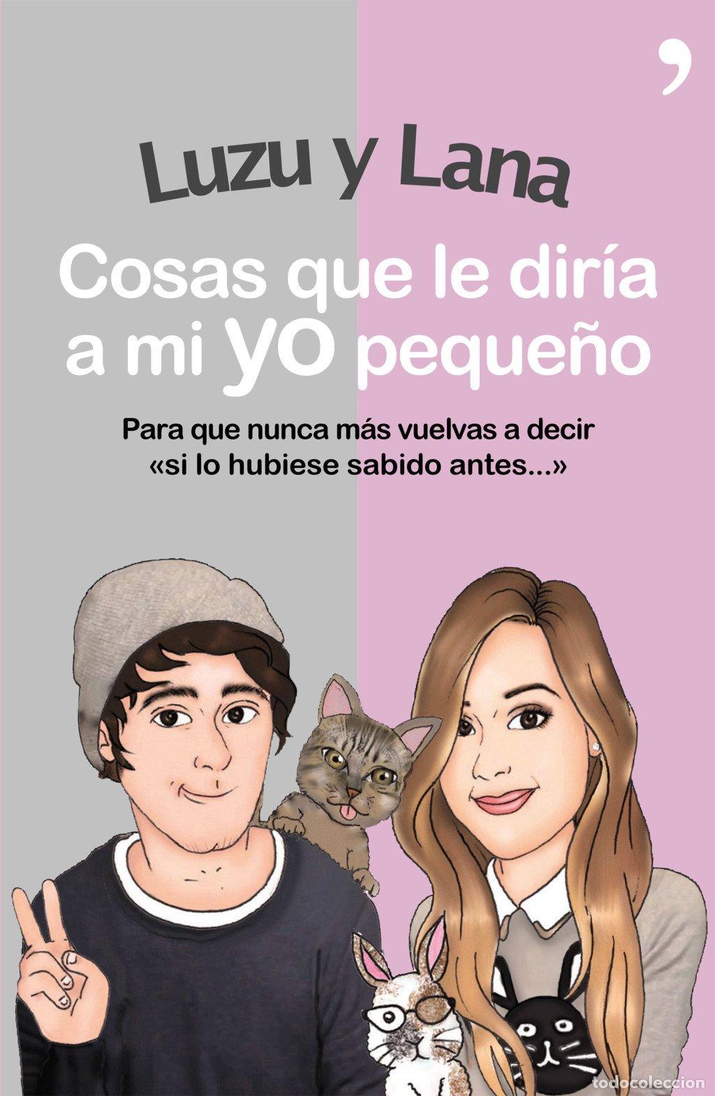 Libros de segunda mano: Cosas Que Le Dir&iacute;a a MI Yo Peque&ntilde;o - Luzu - Ediciones Mart&iacute;nez Roca - 4you2, N&ordm; 37