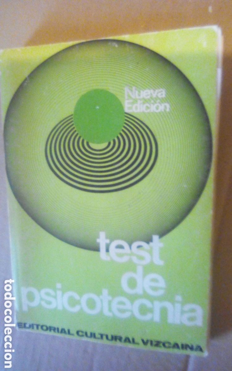 Libros de segunda mano: Test de psicot&eacute;cnia. Editorial Cultural Vizca&iacute;na, 1986. Con 244 p&aacute;ginas, mide 16 x 24 cm. Ver fotos.