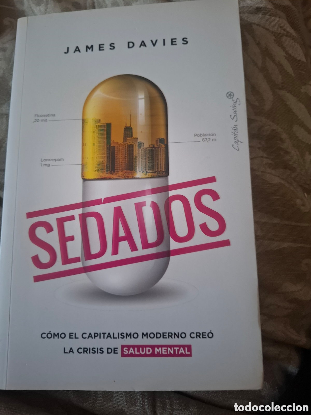 Libros de segunda mano: Sedados. James Davies. Ed Capitan Swing