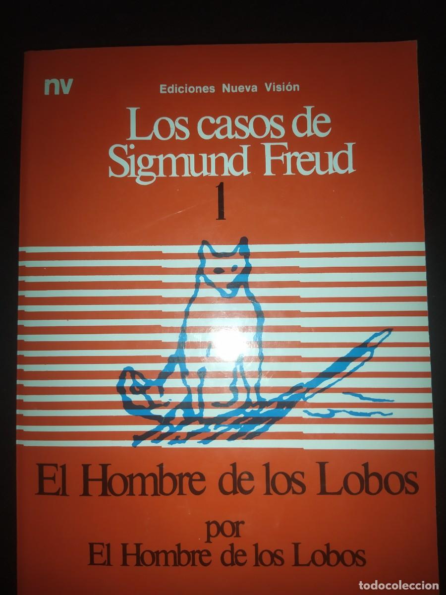 Libros de segunda mano: LOS CASOS DE SIGMUND FREUD I - EL HOMBRE DE LOS LOBOS . NUEVA VISI&Oacute;N