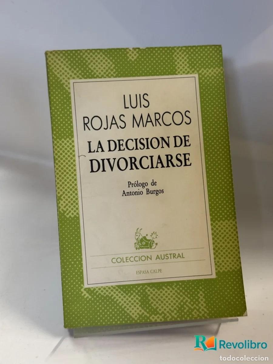 Libros de segunda mano: La Decision de Divorciarse - Luis Rojas Marcos