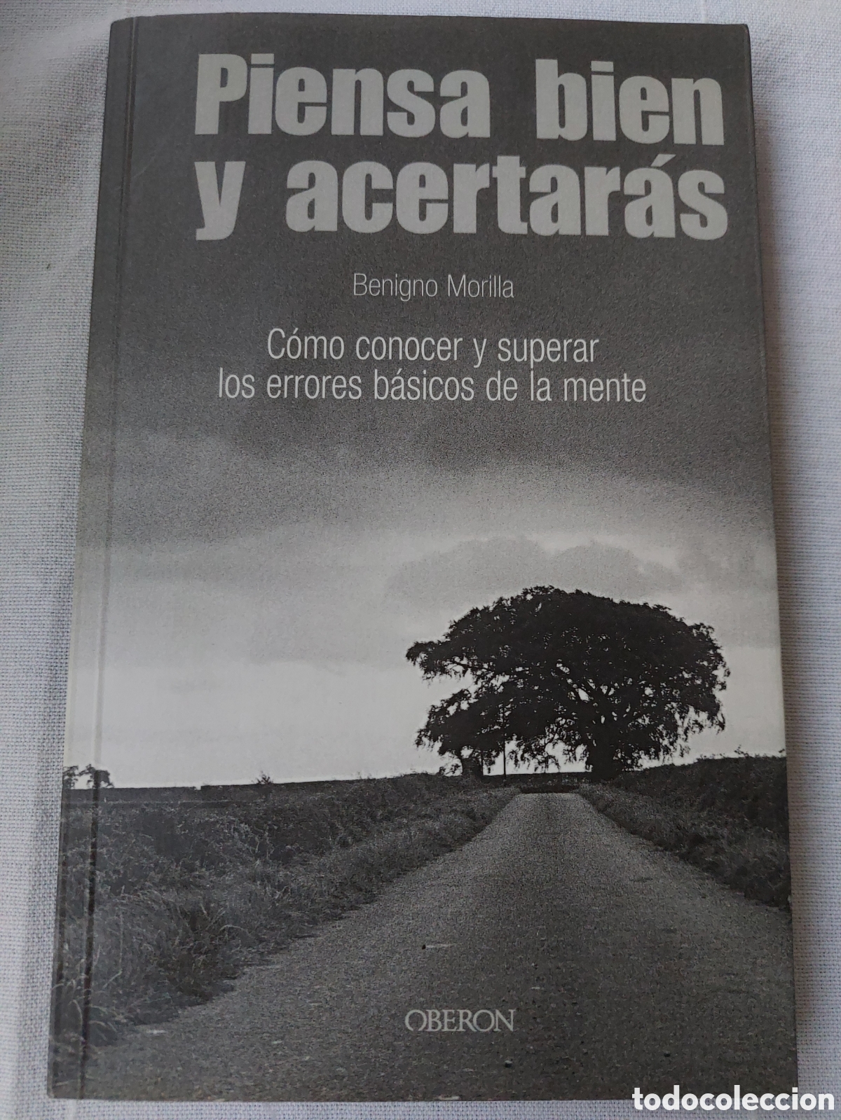 Libros de segunda mano: Piensa bien y acertar&aacute;s