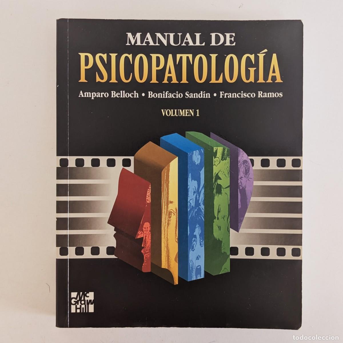Libros de segunda mano: Manual de psicopatolog&iacute;a Volumen 1. Amparo Belloch. McGraw Hill 1995