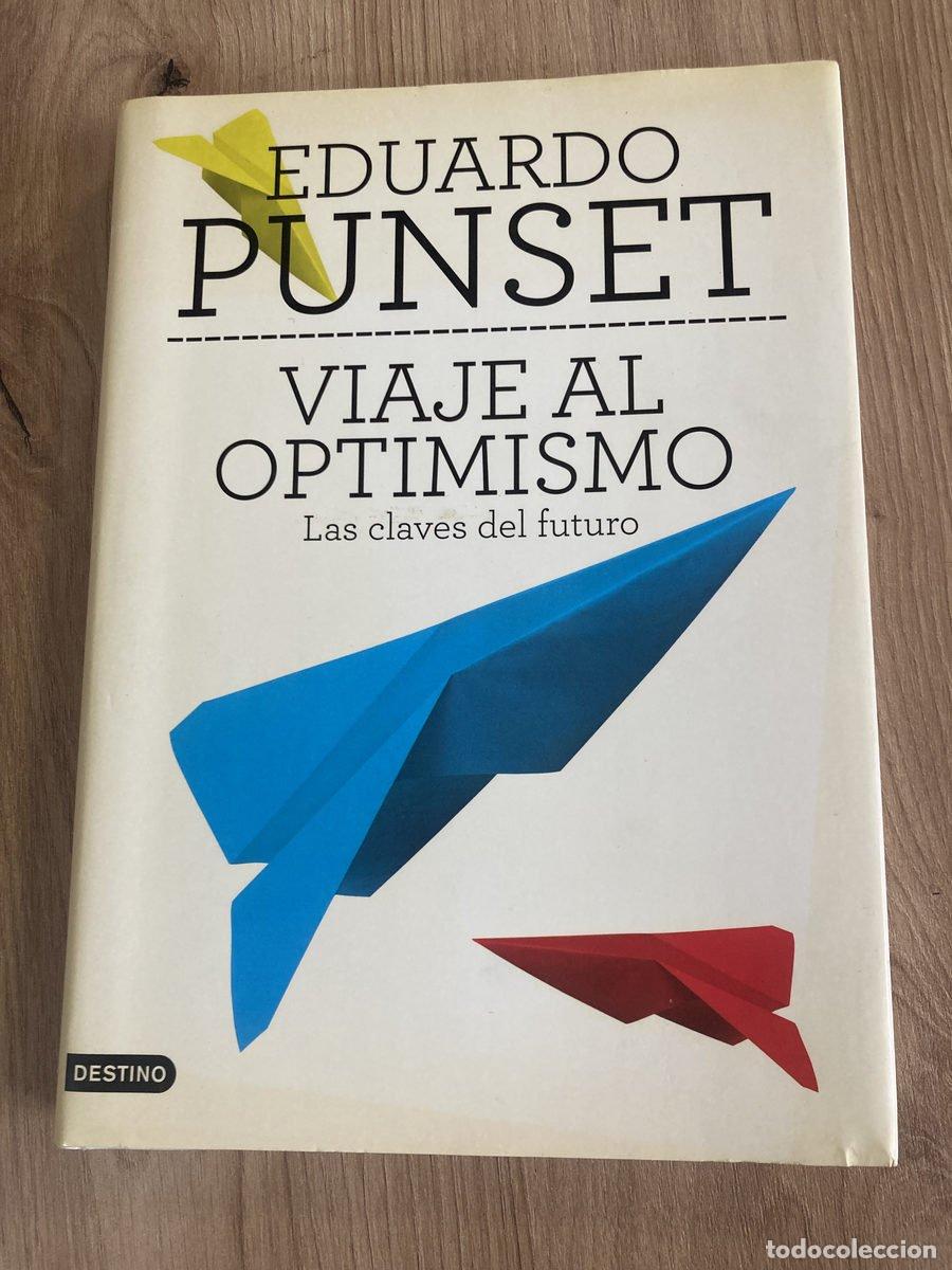 Libros de segunda mano: Viaje al optimismo Eduardo Punset