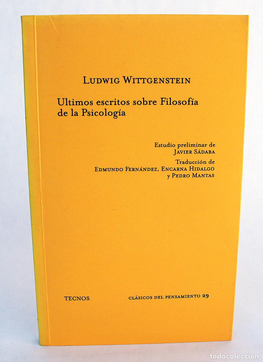 Libros de segunda mano: Ultimos escritos sobre Filosofia de la Psicologia