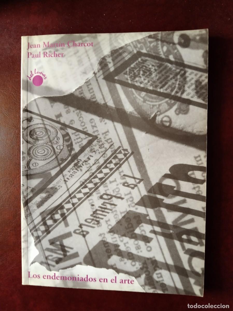 Libri di seconda mano: LOS ENDEMONIADOS EN EL ARTE - Martin Charcot, Jean - Paul Richer