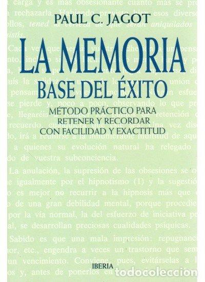 Libros de segunda mano: La Memoria: Base del Exito - Jagot, Paul-Cl&eacute;ment - Editorial Omega - 12&ordf; Edici&oacute;n