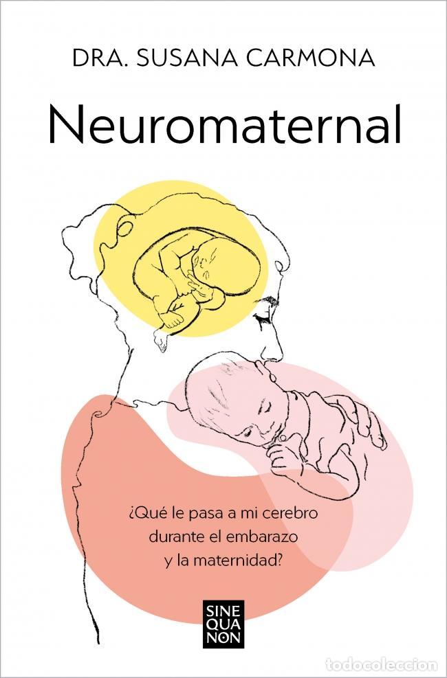 Libros de segunda mano: Neuromaternal. - Carmona, Dra. Susana.