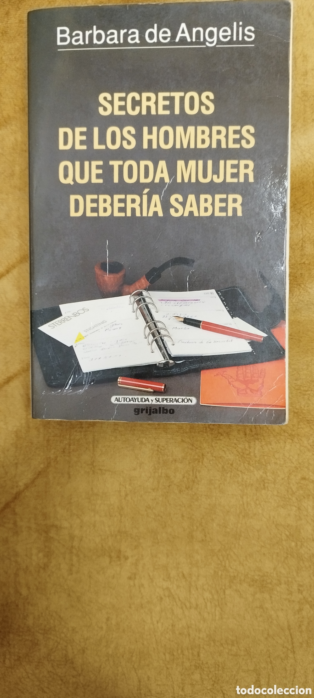 Libros de segunda mano: Secretos de los hombres que toda mujer deber&iacute;a saber, de B&aacute;rbara de Angelis