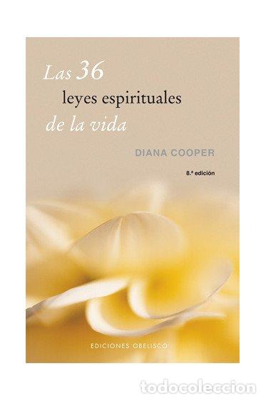 Libros de segunda mano: Las 36 Leyes Espirituales de la Vida - Diana Cooper - Ediciones Obelisco - Espiritualidad y Vida Int