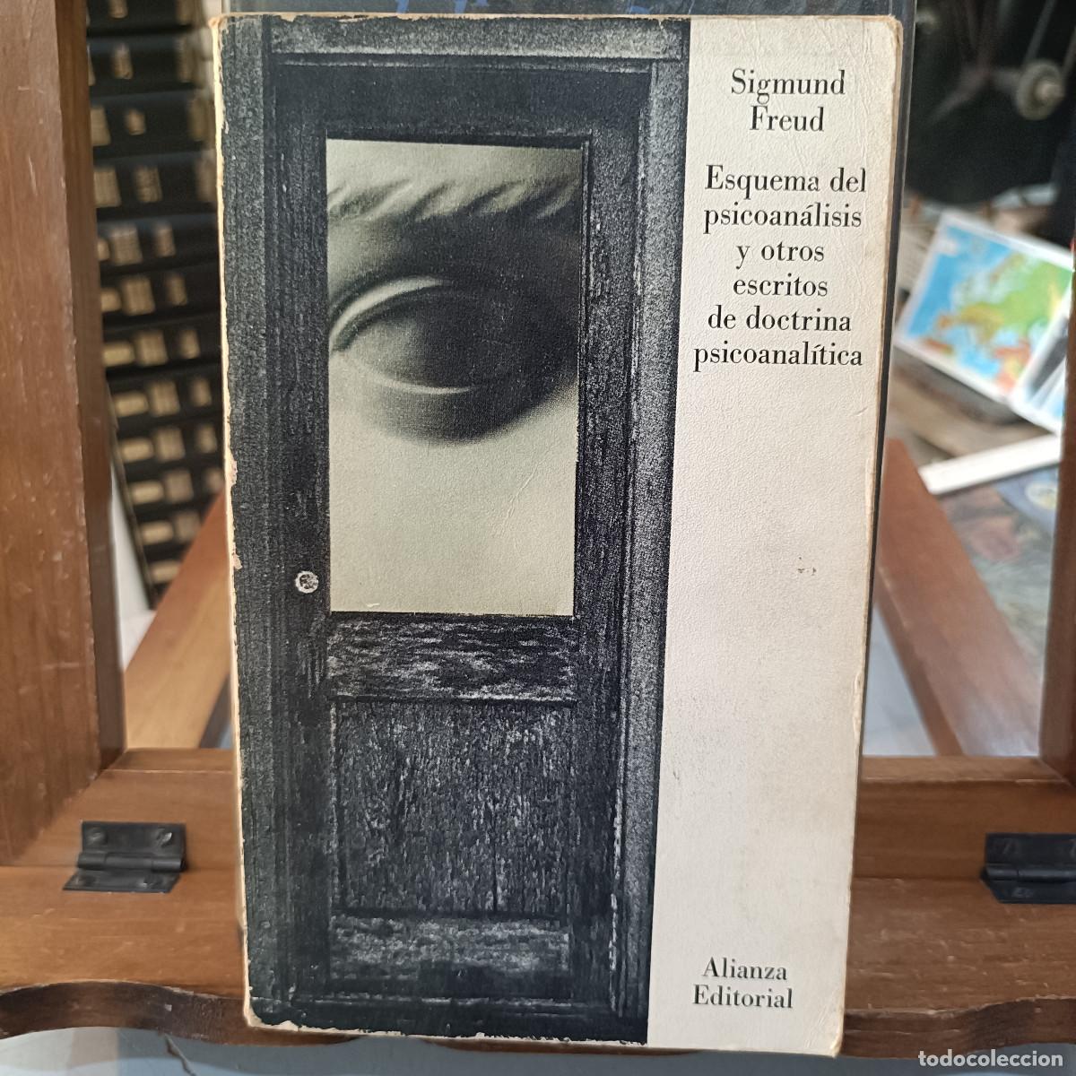 Libros de segunda mano: Esquema del Psicoan&aacute;lisis y otros escritos de doctrina Psicoanal&iacute;tica - Sigmund Freud - Alianza 1974