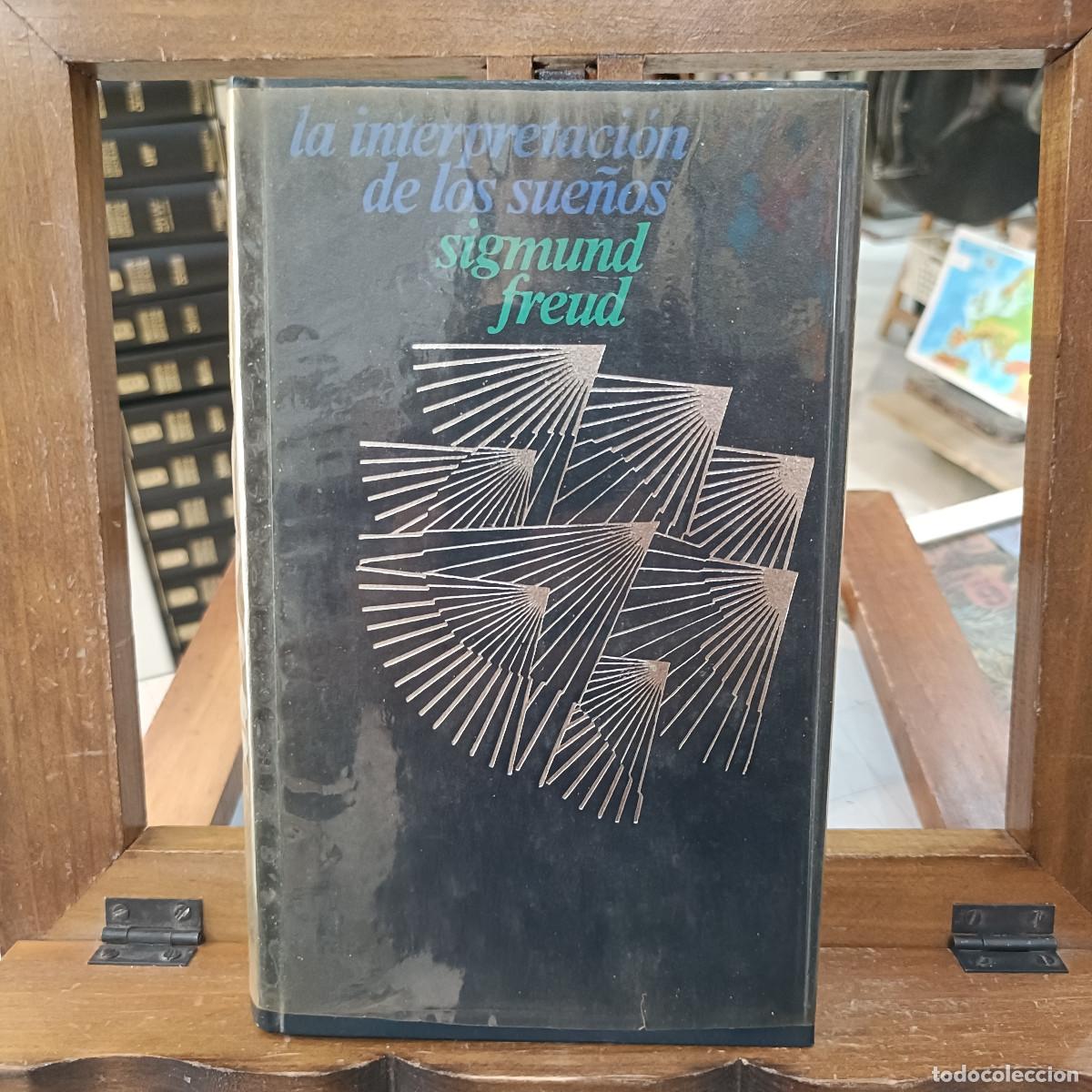 Libros de segunda mano: La Interpretaci&oacute;n de los Sue&ntilde;os - Sigmund Freud - C&iacute;rculo de Lectores 1975