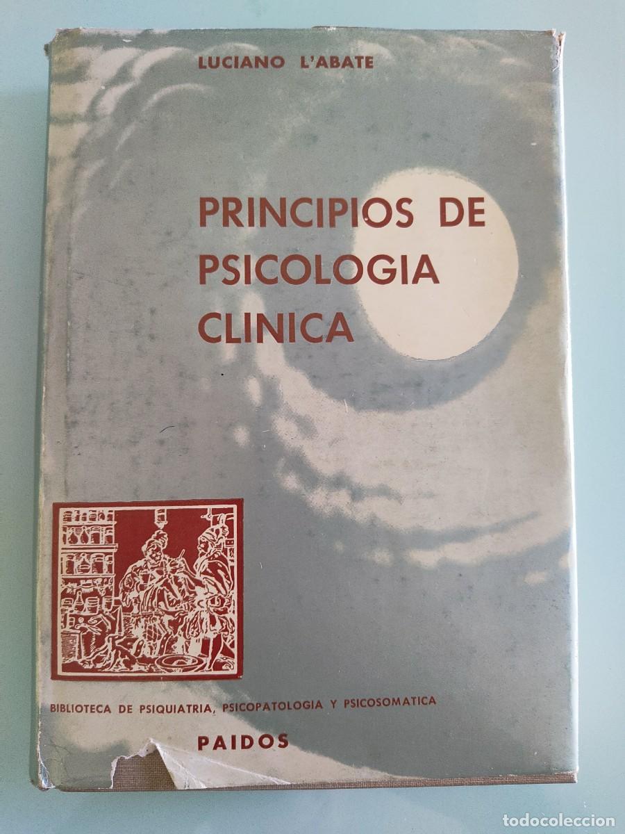 Libros de segunda mano: Principios de psicolog&iacute;a cl&iacute;nica. Luciano L'abate. Ed. Paid&oacute;s. 1967.