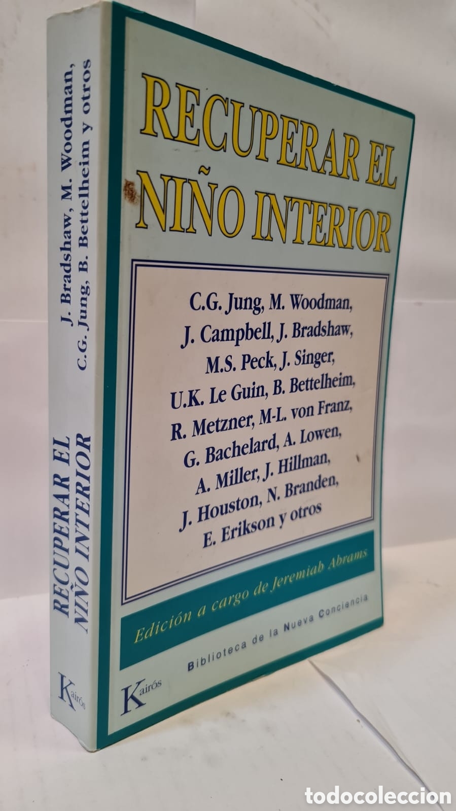 Libri di seconda mano: Recuperar el ni&ntilde;o interior - Jerem&iacute;as Abrams (Ed.)