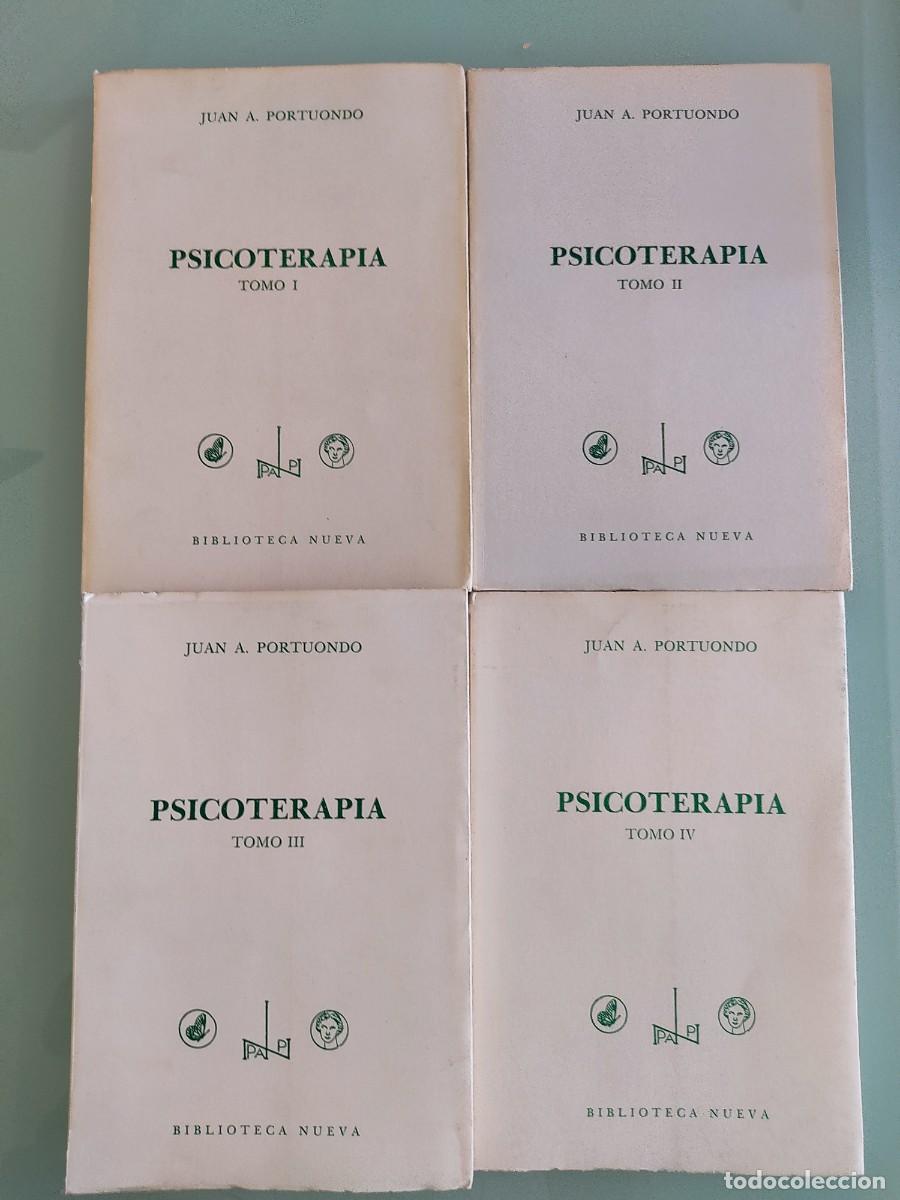 Libros de segunda mano: Psicoterapia. 4 tomos. Juan Portuondo. Ed. Biblioteca Nueva. 1981-83.