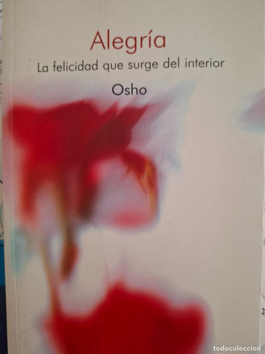 Libros de segunda mano: alegr&iacute;a la felicidad que surge del interior Osho