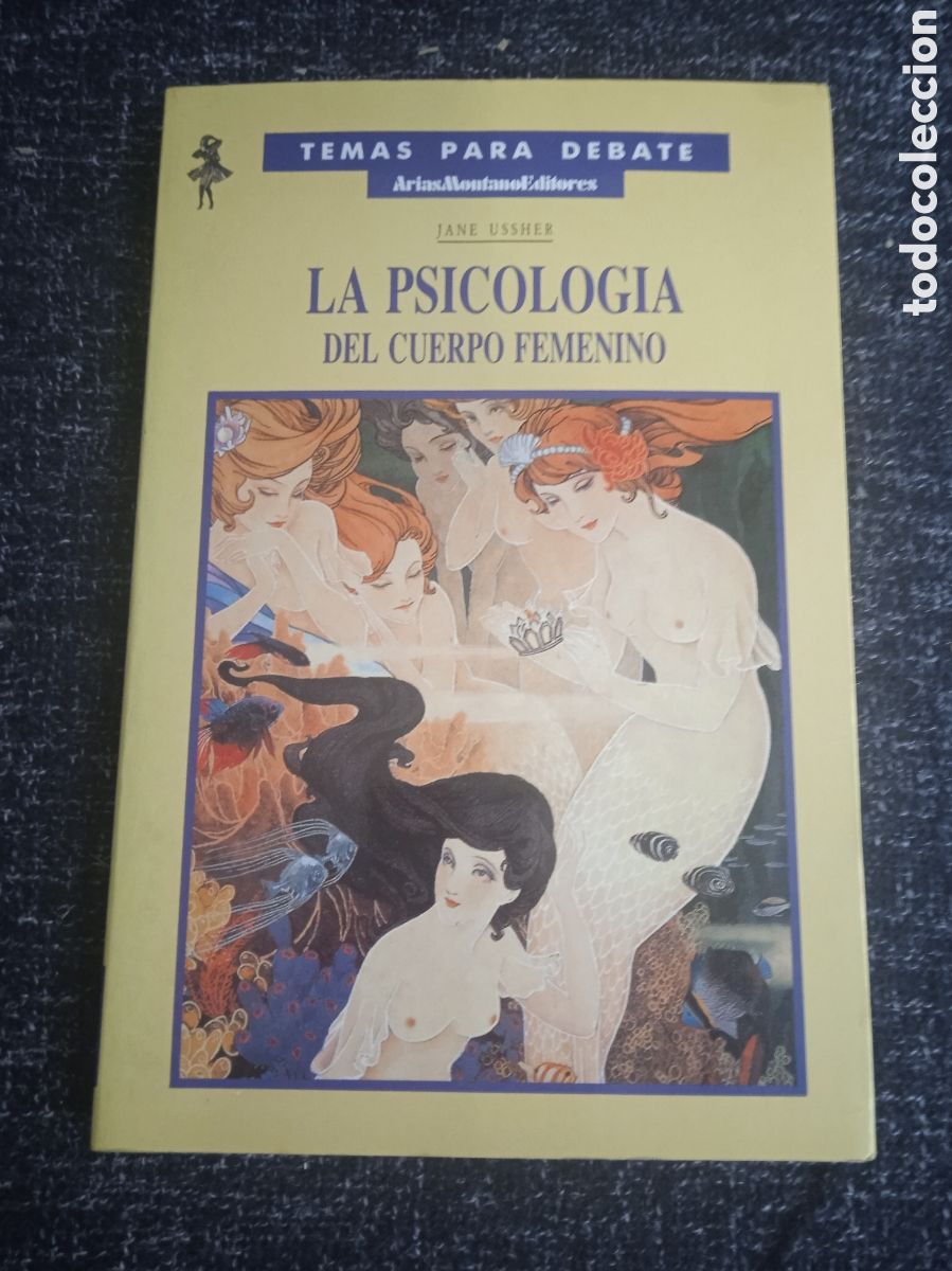 Libros de segunda mano: LA PSICOLOGIA DEL CUERPO FEMENINO / JANE USSHER