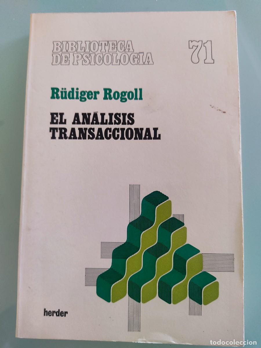 Libros de segunda mano: El an&aacute;lisis transaccional. R&uuml;diger Rogoll. Ed. Herder. 1986.