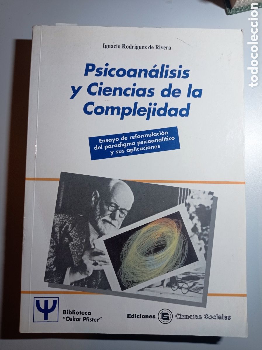 Libros de segunda mano: PSICOAN&Aacute;LISIS Y CIENCIAS DE LA COMPLEJIDAD. IGNACIO RODR&Iacute;GUEZ DE RIVERA.