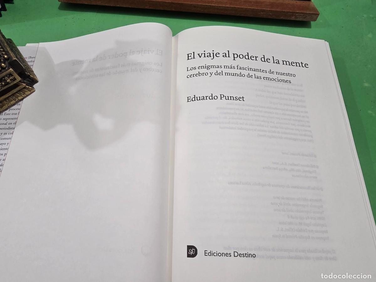 Libros de segunda mano: EDUARDO PUNSET...&rdquo;&rdquo;VIAJE AL PODER DE LA MENTE&rdquo;&rdquo;...EDICIONES DESTINO...2010... - Foto 5