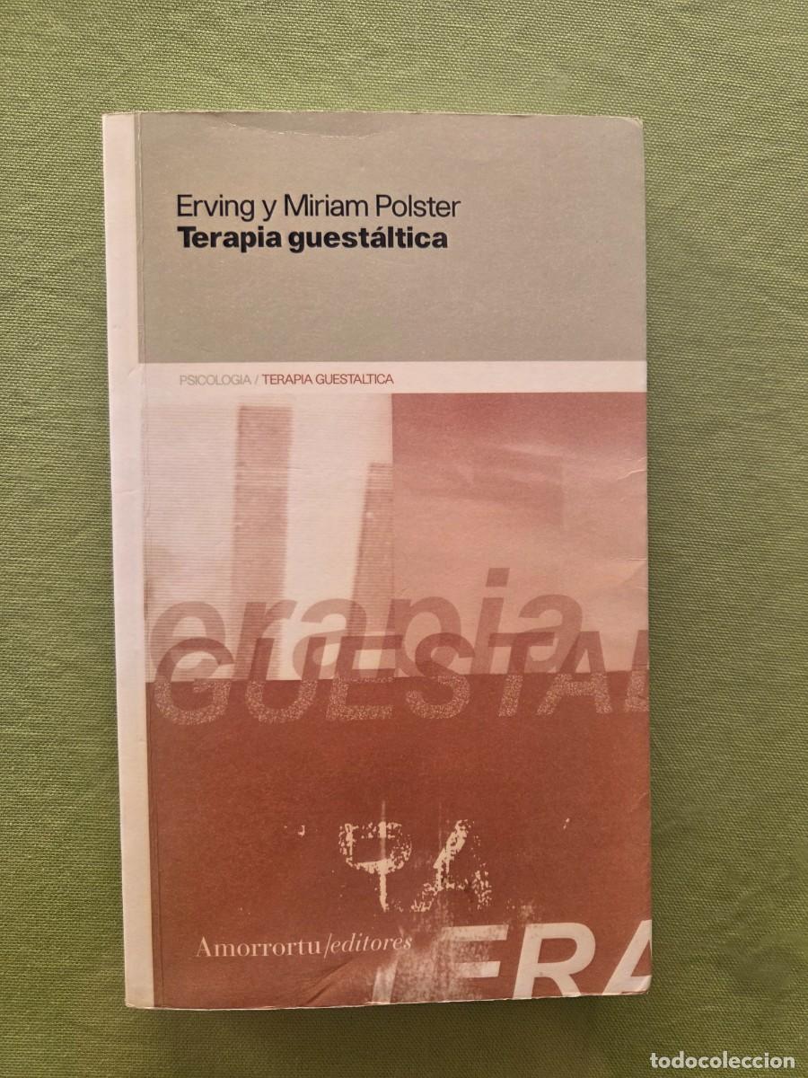 Libros de segunda mano: TERAPIA GUESTALTICA, ERVING Y MIRIAM POLSTER.