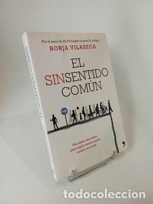 Libros de segunda mano: El sinsentido com&uacute;n: Una visi&oacute;n alternativa para seguir nuestro propio camino en la vida