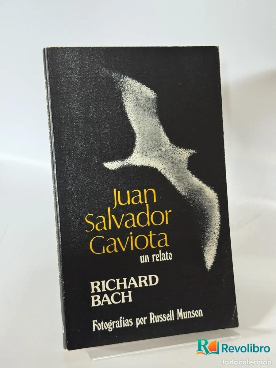 Libros de segunda mano: Juan Salvador Gaviota - Richard Bach