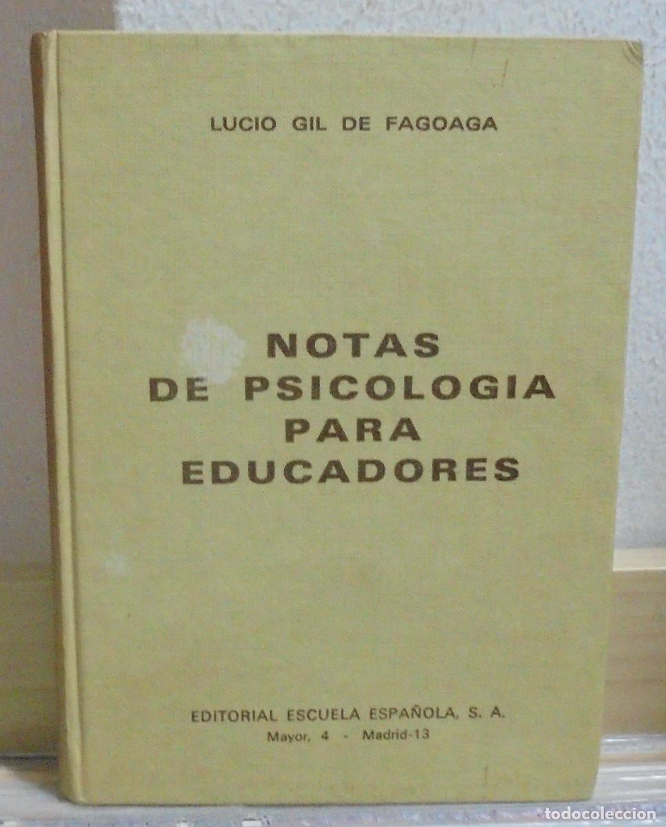 Libros de segunda mano: Notas de psicolog&iacute;a para educadores. Lucio Gil de Pagoaga