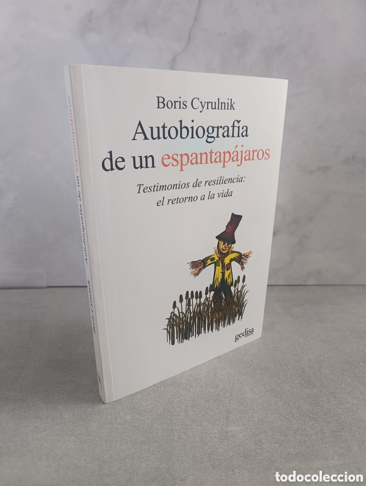 Livros em segunda m&atilde;o: AUTOBIOGRAF&Iacute;A DE UN ESPANTAP&Aacute;JAROS. Boris Cyrulnik.