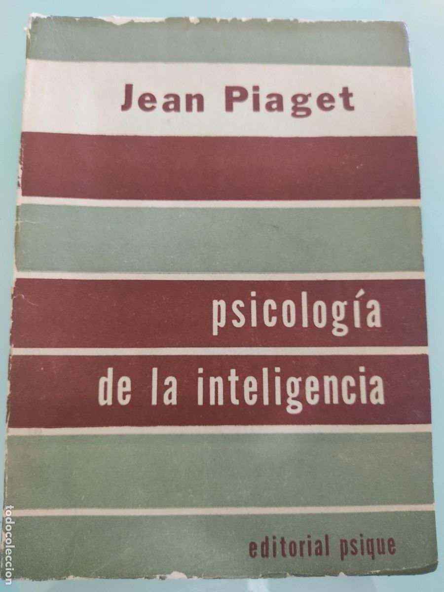 Libros de segunda mano: J. Piaget. Psicolog&iacute;a de la inteligencia. Ed. Psique. 1960.