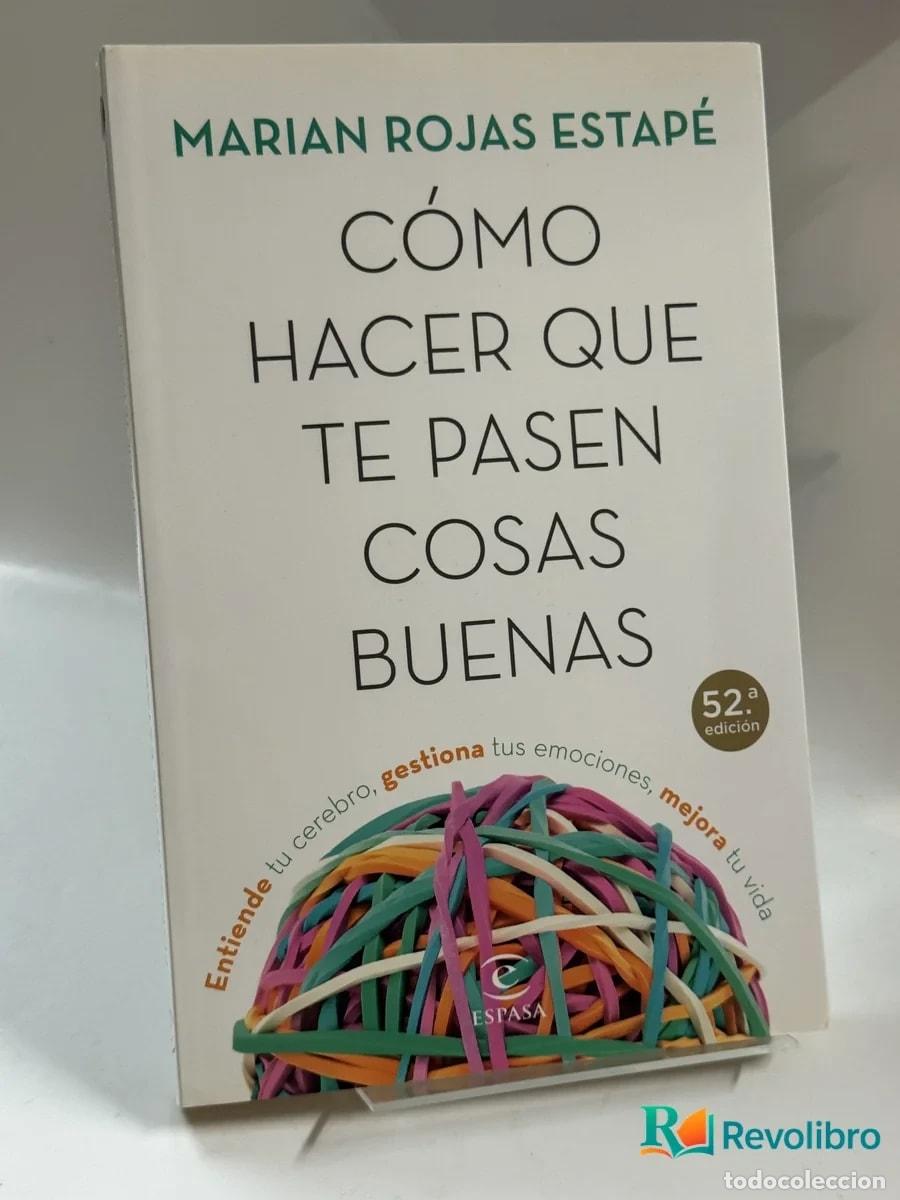 Libros de segunda mano: C&oacute;mo Hacer Que Te Pasen Cosas Buenas - Marian Rojas Estap&eacute;