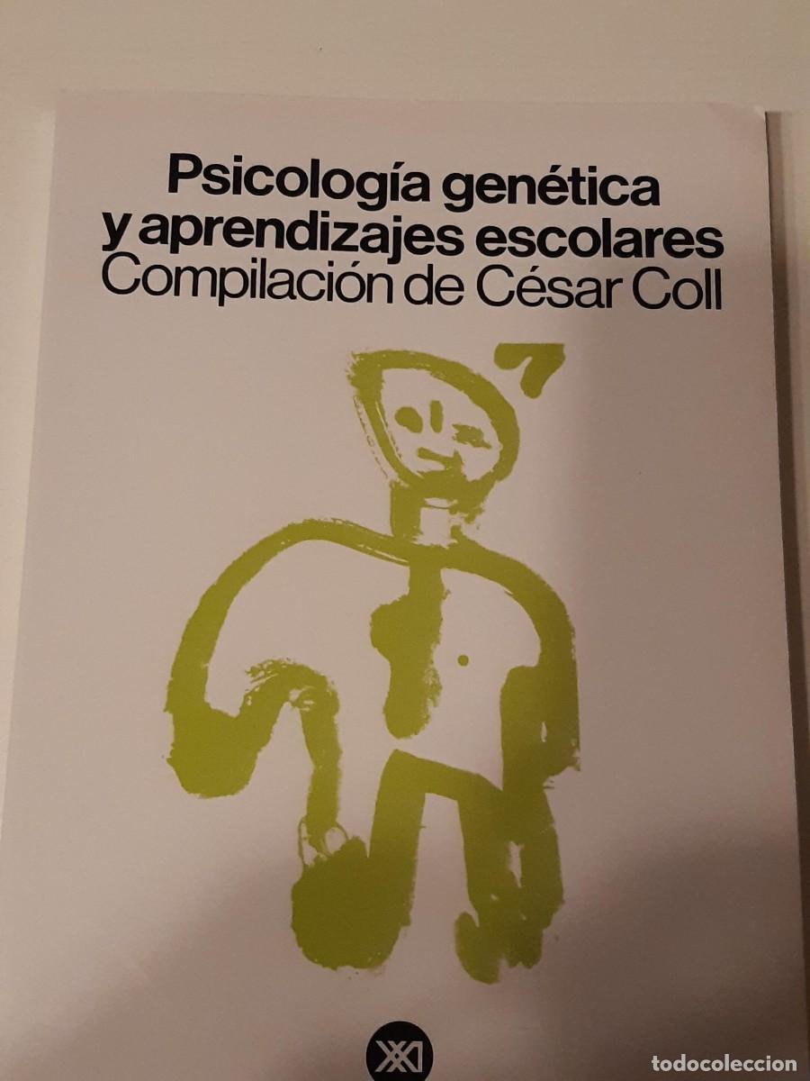 Libros de segunda mano: PSICOLOGIA GENETICA Y APRENDIZAJES ESCOLARES - C&eacute;sar Coll (compilador)