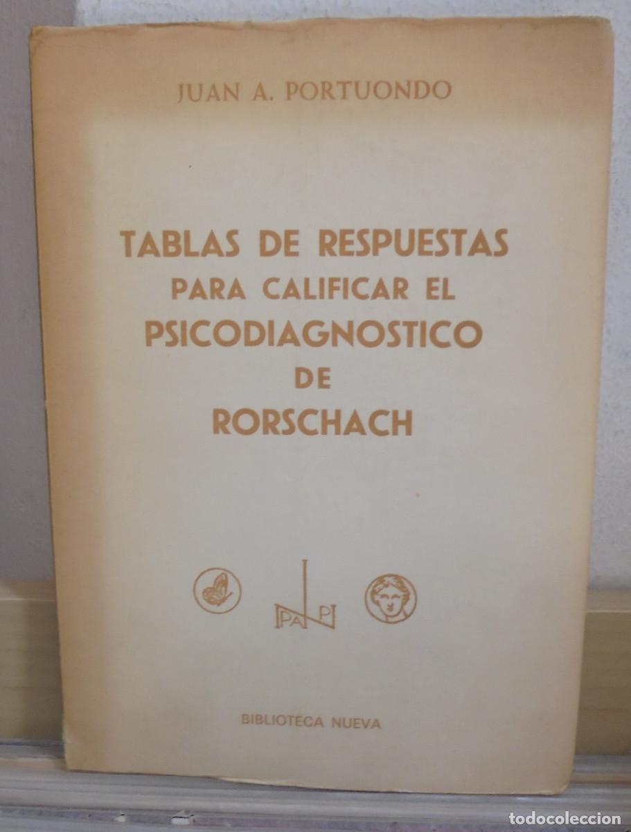 Libros de segunda mano: Tablas de respuestas para calificar el psicodiagnostico de Rorschach. Juan A. Portuondo