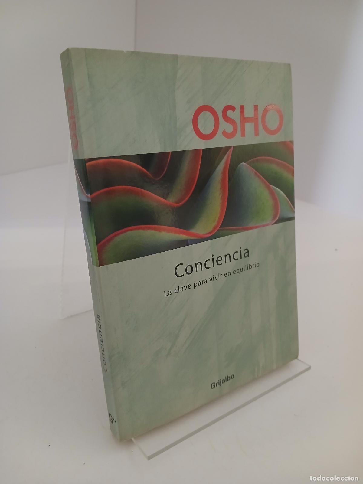 Libros de segunda mano: Conciencia la clave para vivir en equilibrio - Osho