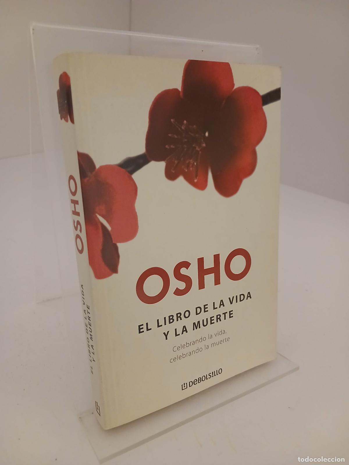 Libros de segunda mano: El libro de la vida y la muerte Celebrando la vida, celebrando la muerte - Osho