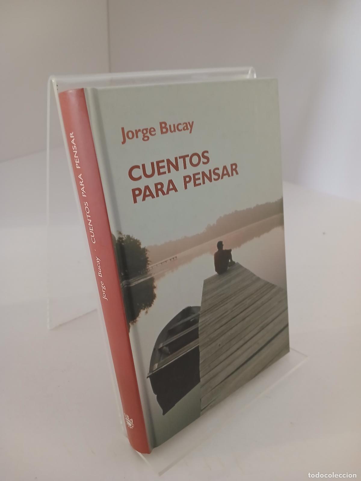 Libros de segunda mano: Cuentos para pensar - Jorge Bucay