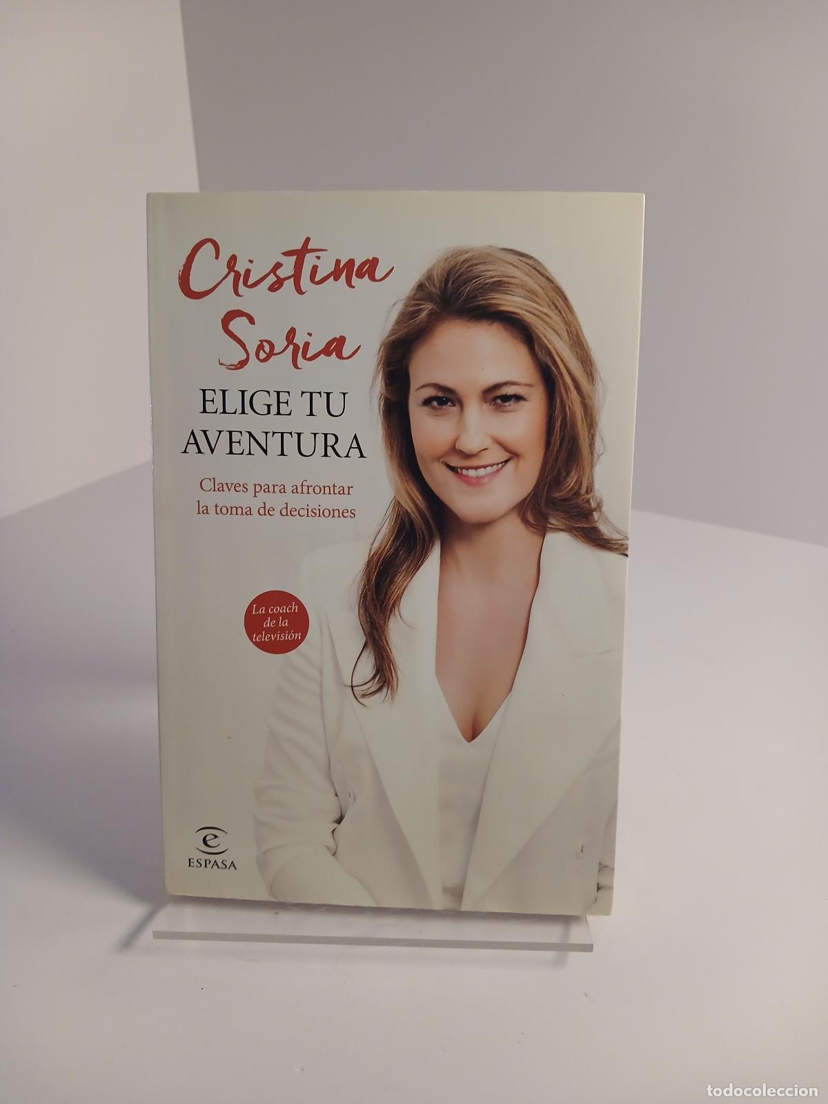 Libros de segunda mano: Elige tu aventura claves para afrontar la toma de decisiones - Cristina Soria