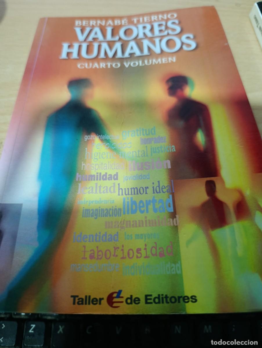 Libros de segunda mano: VALORES HUMANOS CUARTO VOLUMEN. BERNABE TIERNO EST32B5
